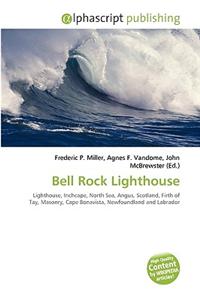 Bell Rock Lighthouse
