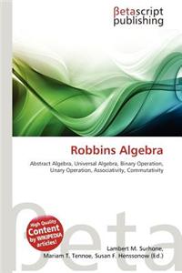 Robbins Algebra