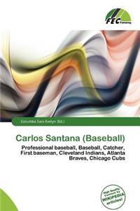Carlos Santana (Baseball)