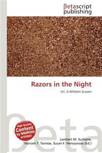 Razors in the Night