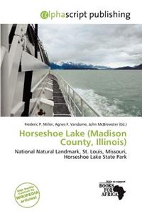 Horseshoe Lake (Madison County, Illinois)