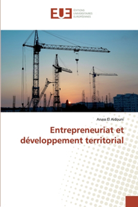 Entrepreneuriat et développement territorial