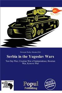 Serbia in the Yugoslav Wars
