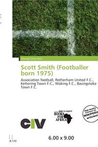 Scott Smith (Footballer Born 1975)