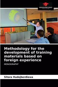 Methodology for the development of training materials based on foreign experience