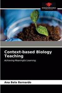 Context-based Biology Teaching