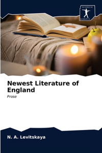 Newest Literature of England