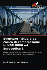 Strutture - Studio del carico di compressione in NBR 8800 ed Eurocodice 3