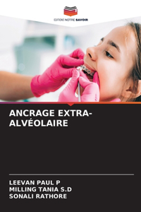 Ancrage Extra-Alvéolaire