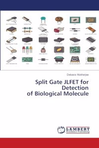 Split Gate JLFET for Detection of Biological Molecule