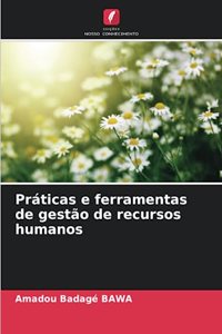 Práticas e ferramentas de gestão de recursos humanos