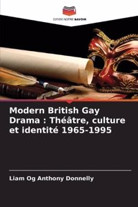 Modern British Gay Drama