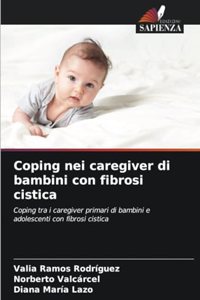 Coping nei caregiver di bambini con fibrosi cistica