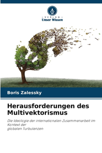 Herausforderungen des Multivektorismus