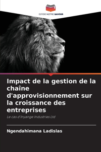 Impact de la gestion de la chaîne d'approvisionnement sur la croissance des entreprises