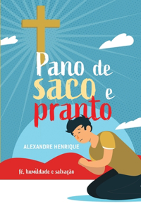 Pano de Saco e Pranto