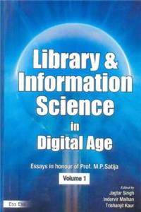 Library & Information Science in Digital Age Two Volume Set