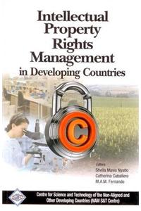 Intellectual Property Rights Management in Developing countries/NAM S&T Centre