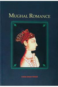 Mughal Romance