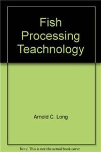 Fisheries Processing: Biotechnological Applications