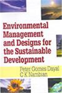 Environmental Management and Designs for the Sustainable Development