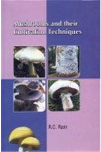 Mushrooms and their Cultivation Techniques