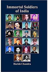 Immortal Soldiers of India