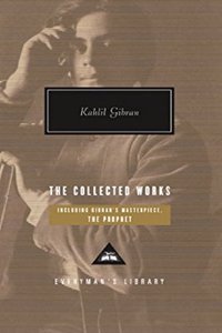 Complete Works Of Kahlil Gibran