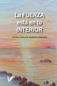La fuerza está en tu interior