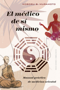 Medico de Si Mismo