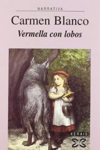Vermella Con Lobos / Red Wolves (Edicion Literaria)
