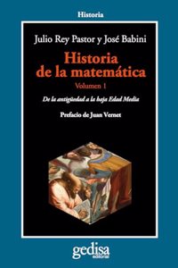 Historia de la matematica. Volumen 1: De la Antiguedad a la Baja Edad Media