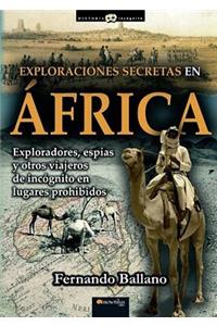Exploraciones Secretas En África