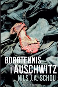 Bordtennis i Auschwitz