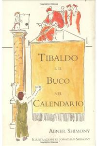 Tibaldo e il buco nel calendario