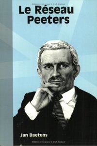 Le Reseau Peeters (FAUX TITRE)