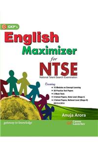 ENGLISH MAXIMIZER FOR NTSE (NATIONAL TALENT SEARCH EXAMINATION)