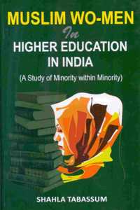 Muslim Women in Higher Education in India