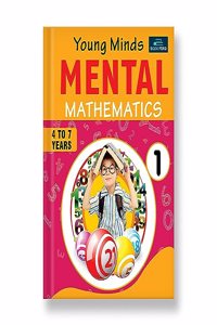 Young Minds Mental Mathematics Book - Part 1 For Kids