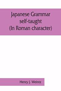 Japanese grammar self-taught. (In Roman character)