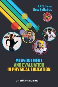 Measurement and Evaluation in Physical Education - B.P.Ed. New Syllabus