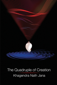 The Quadruple of Creation