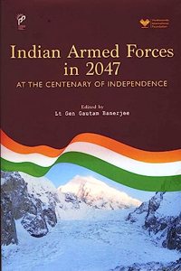 Indian Armed Forces in 2047