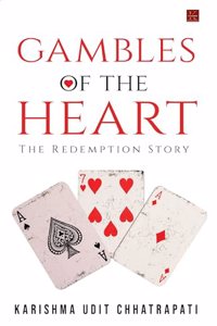Gambles of the Heart