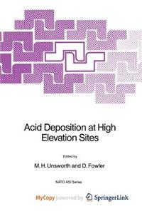 Acid Deposition at High Elevation Sites