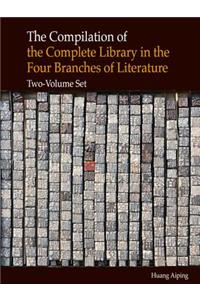 The Compilation of the Complete Library in the Four Branches of Literature