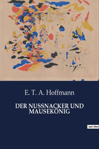 Nussnacker Und Mausekönig