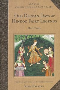 Old Deccan Days of Hindoo Fairy Legends