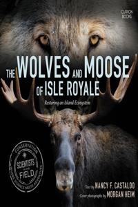 Wolves and Moose of Isle Royale