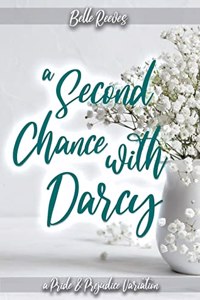 Second Chance With Darcy